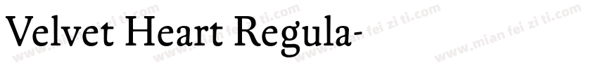 Velvet Heart Regula字体转换